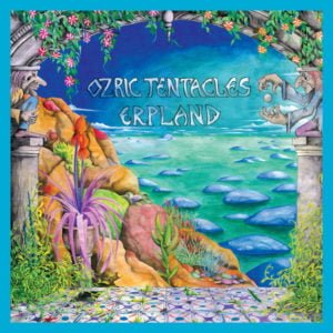 Ozric Tentacle - Erpland