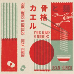 Dean Honer - Frogs, Bones & Noodles - Cassette - www.logofiasco.com