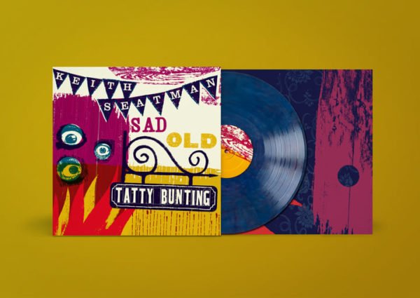 Keith Seatman - Sad Old Tatty Bunting - Coloured Vinyl - www.logofiasco.com