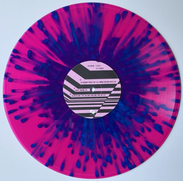 Yves Malone - A Hello To A Goodbye - Splatter Vinyl - www.logofiasco.com