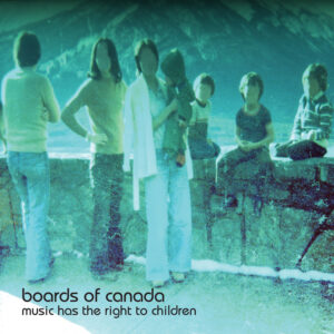 Boards of Canada - Music Has The Right To Children - www.logofiasco.com
