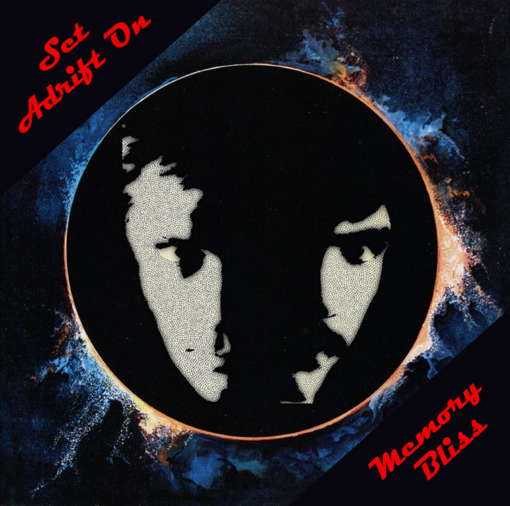 Set Adrift On Memory Bliss - Old Pop as the Psychedelia of the Future.