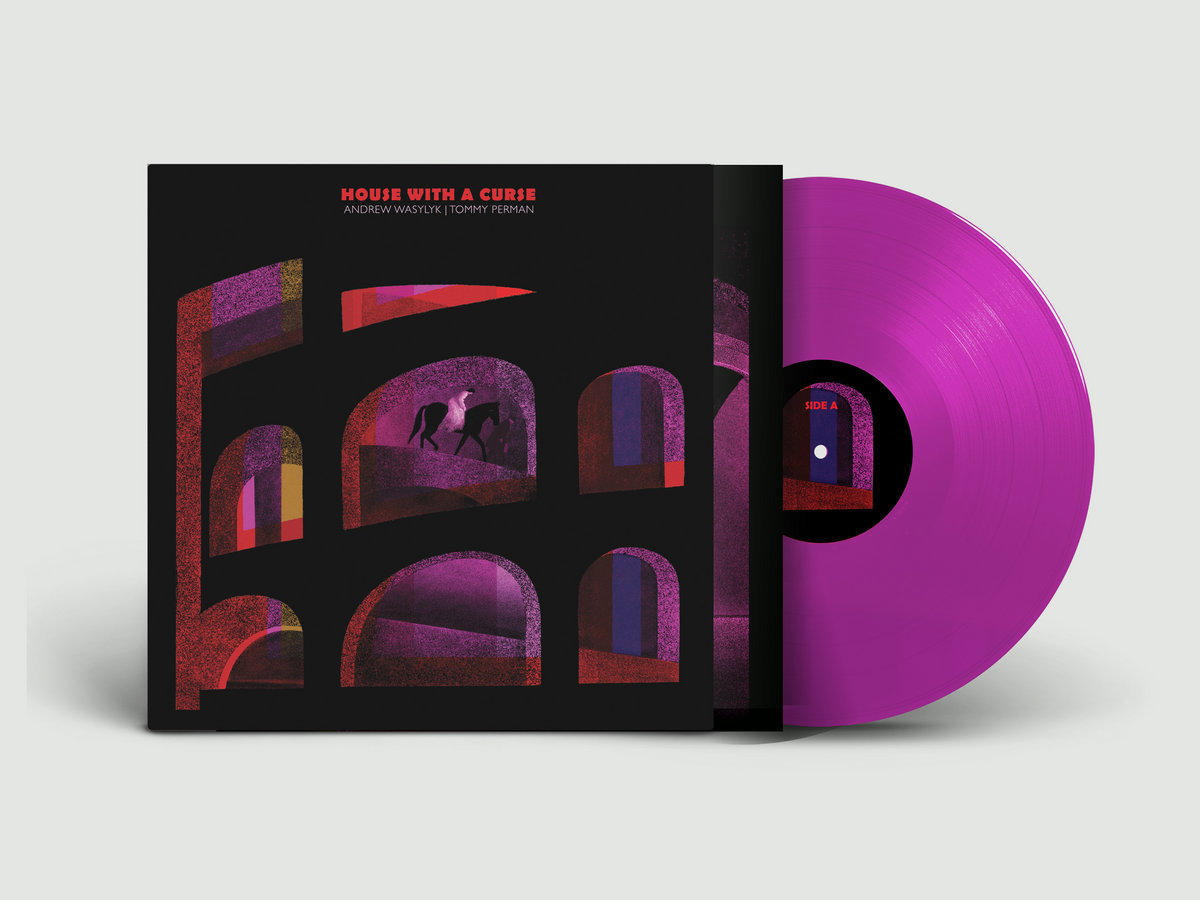 Andrew Wasylyk & Tommy Perman - House With A Curse