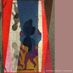 Brian Eno & J. Peter Schwalm - Drawn From Life
